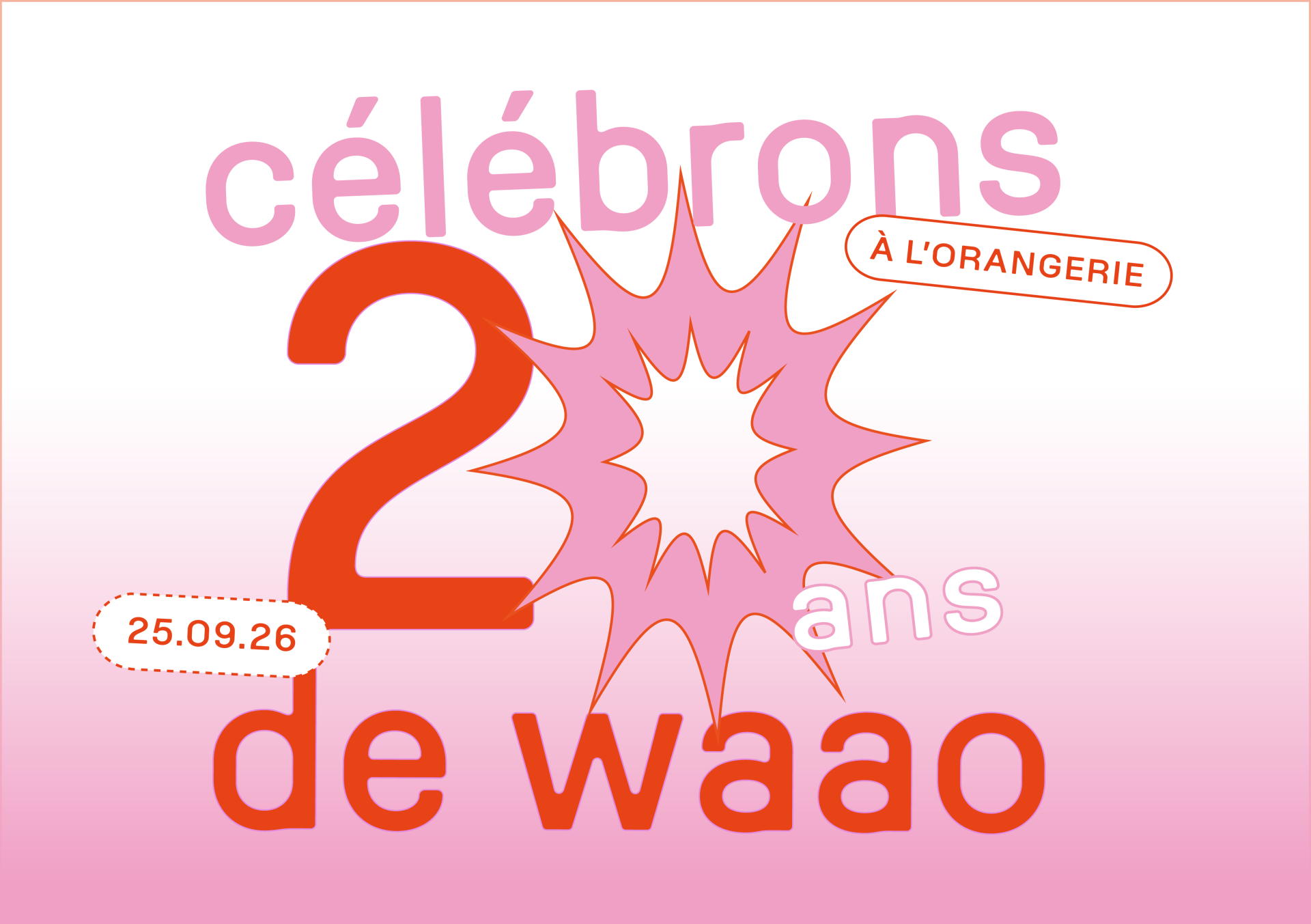 Les 20 ans du waao (waao)